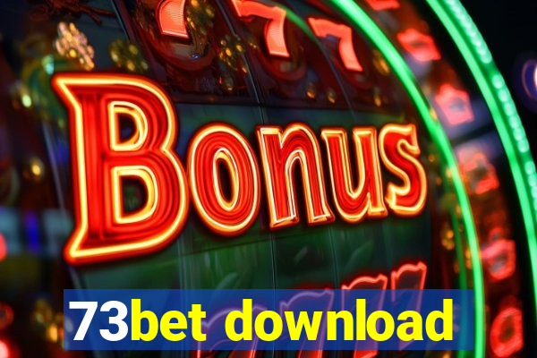 73bet download